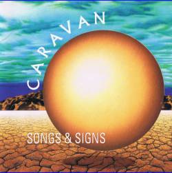 Caravan : Songs and Signs (CD)